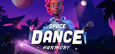 空间舞蹈 (Space Dance Harmony VR)